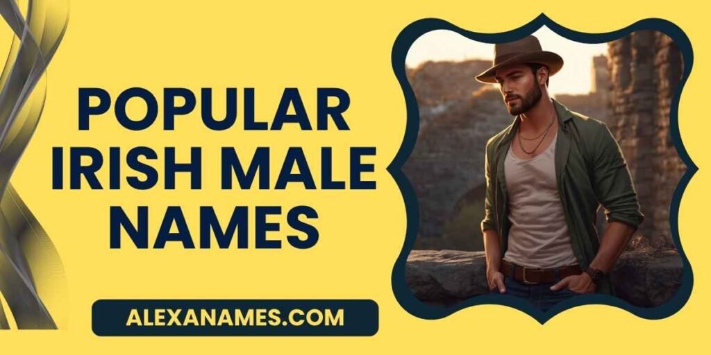 Popular Irish Male Names