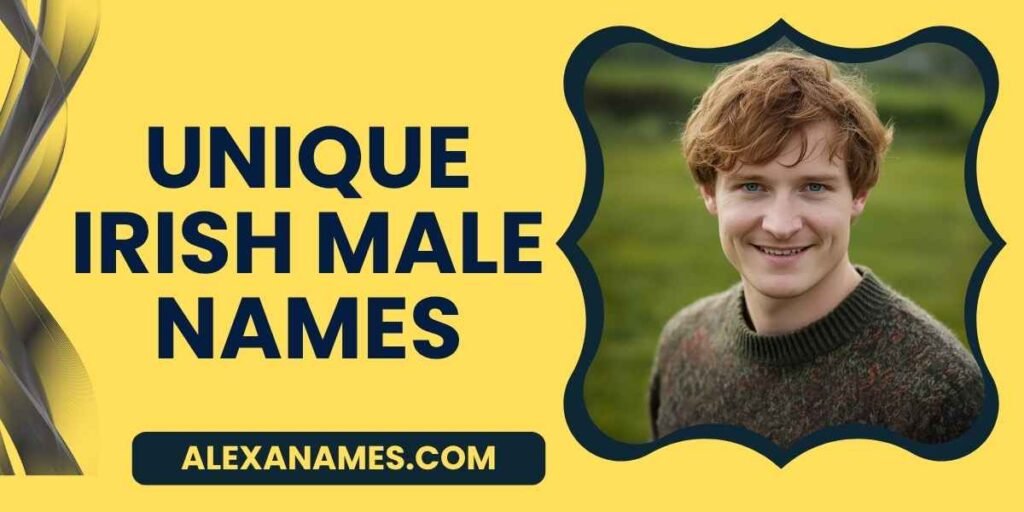 Unique Irish Male Names