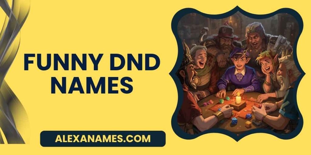 Funny DnD Names