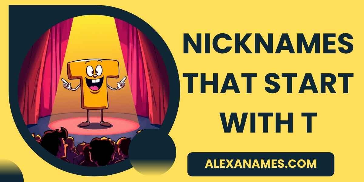 Nicknames That Start With T